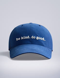 Photo of be kind. do good. Hat