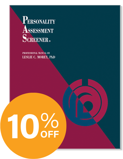 Personality Assessment Screener ® | Triage with the PAS | PAR